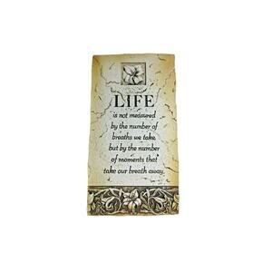 Sentiment Stone Wall Plaque New View LIFE NUMBER OF BREATHES Resin 10"L X 6"W